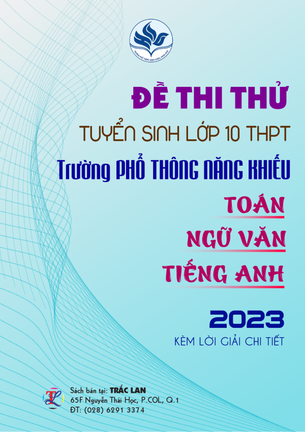 Đề thi thử vào 10 Trường PTNK môn Toán-Văn-Anh