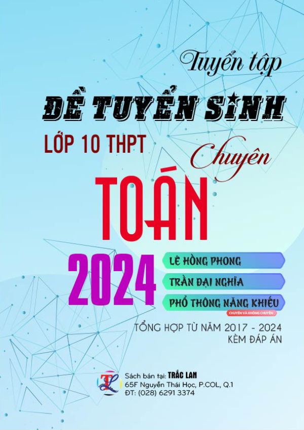 Đề tuyển sinh TOÁN CHUYÊN TP.HCM