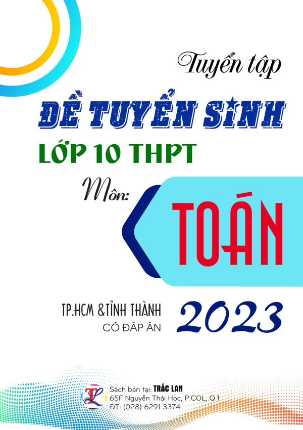 Đề tuyển sinh TOÁN TP.HCM & TỈNH