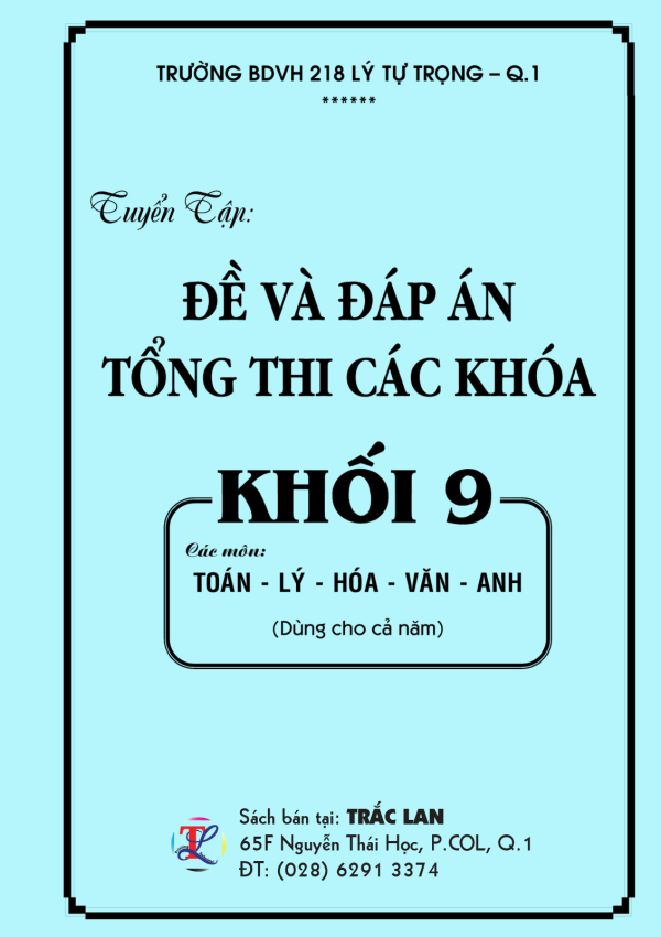 Đề Tổng thi lớp 9 trường 218 LTT