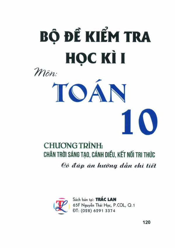 BỘ ĐỀ KIỂM TRA HK I MÔN TOÁN 10