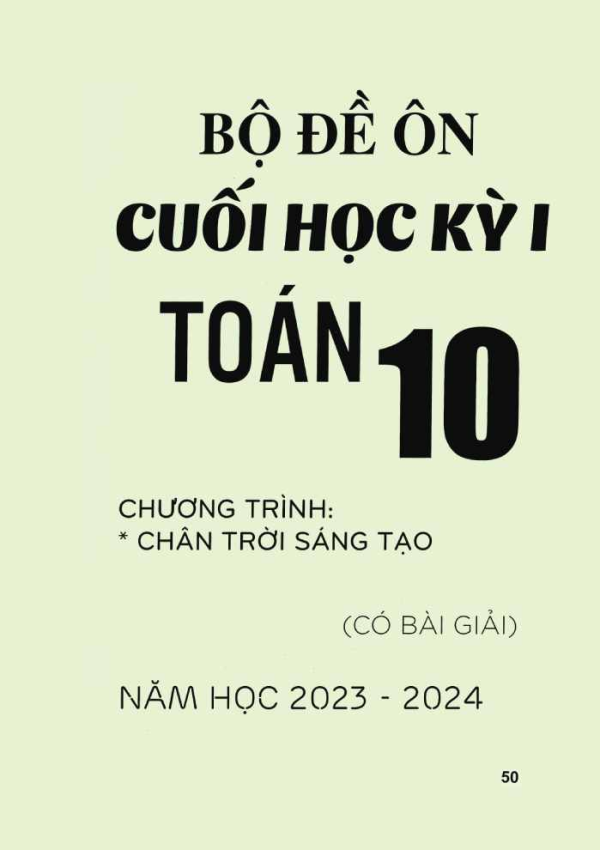 BỘ ĐỀ ÔN CUỐI HỌC KỲ I MÔN TOÁN 10