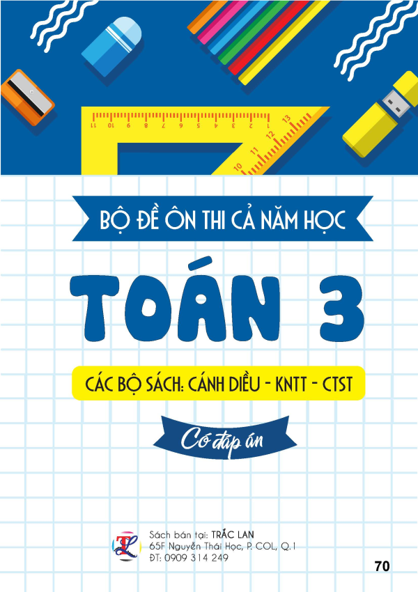 Bộ đề &ocirc;n thi cả năm học To&aacute;n 3