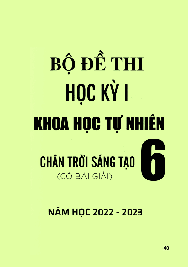 BỘ ĐỀ THI HỌC KỲ I KHOA HỌC TỰ NHIÊN 6