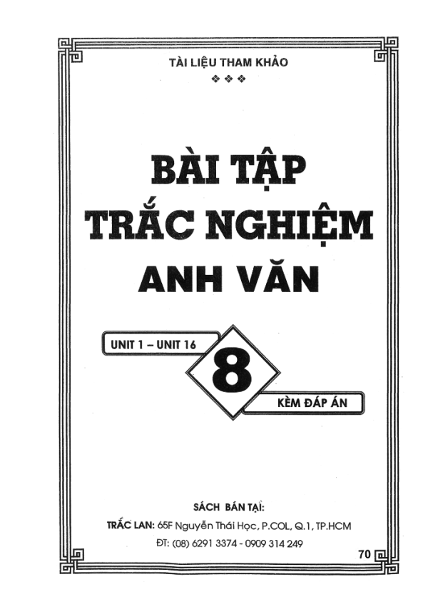 BÀI TẬP TRẮC NGHIỆM ANH VĂN 8