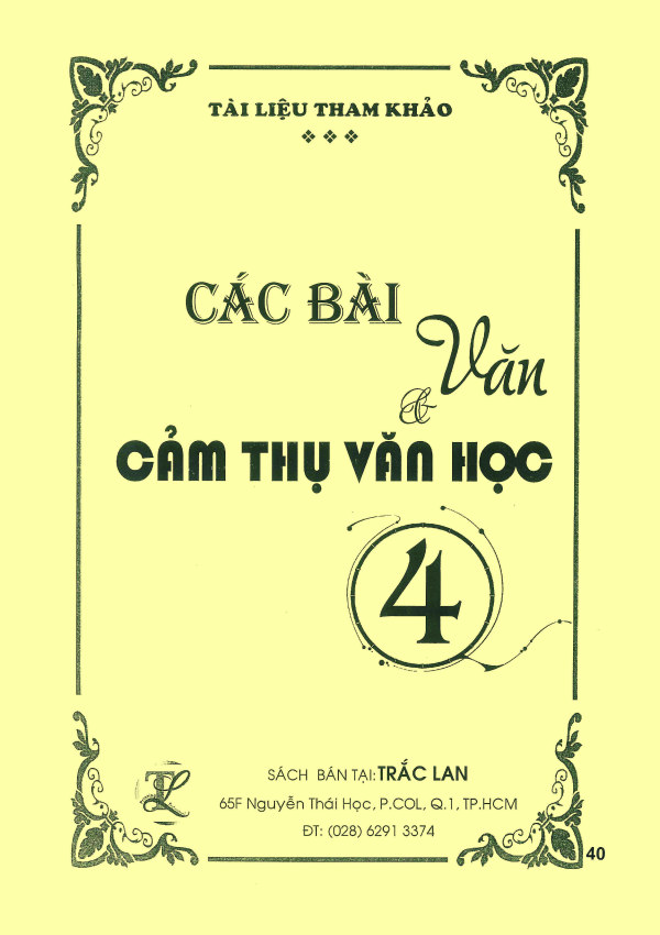 CÁC BÀI VĂN CẢM THỤ VĂN HỌC 4