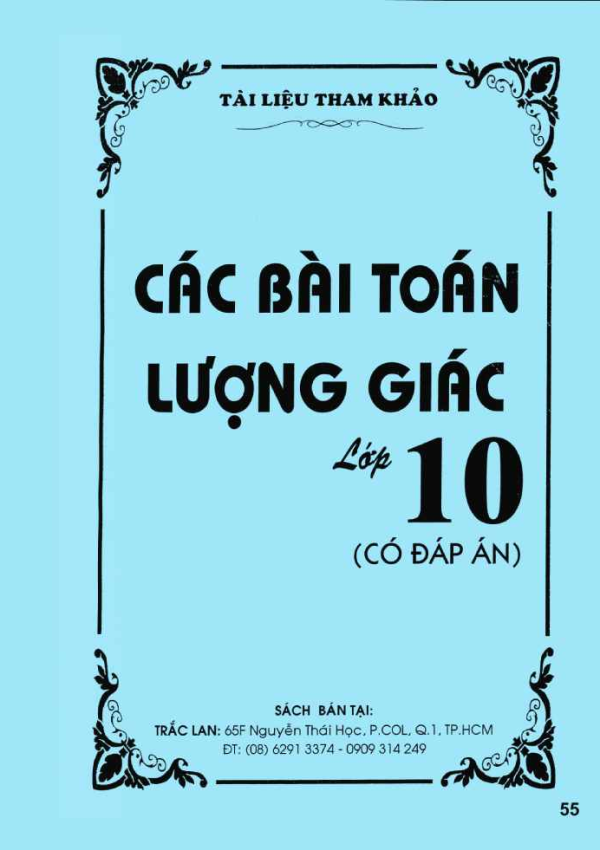 CÁC BÀI TOÁN LƯỢNG GIÁC LỚP 10