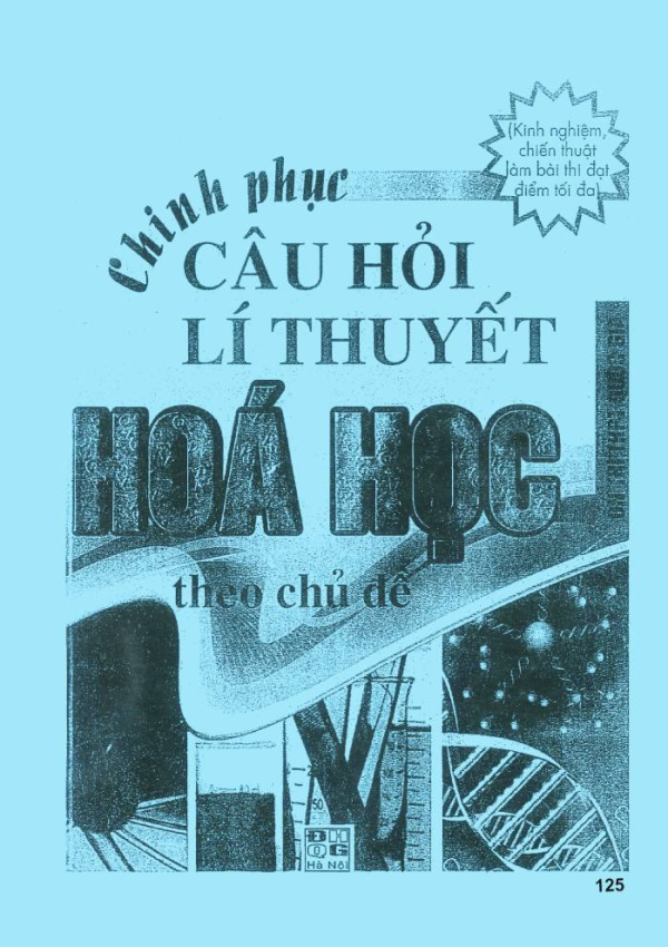 CÂU HỎI LÝ THUYẾT HÓA HỌC