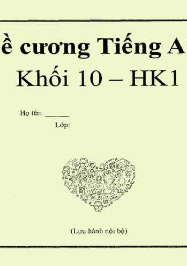 ĐỀ CƯƠNG TIẾNG ANH HKI KHỐI 10