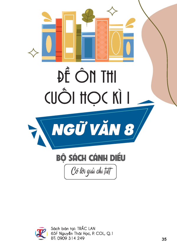 ĐỀ ÔN THI CUỐI HỌC KÌ I NGỮ VĂN 8 (BỘ SÁCH CÁNH DIỀU)