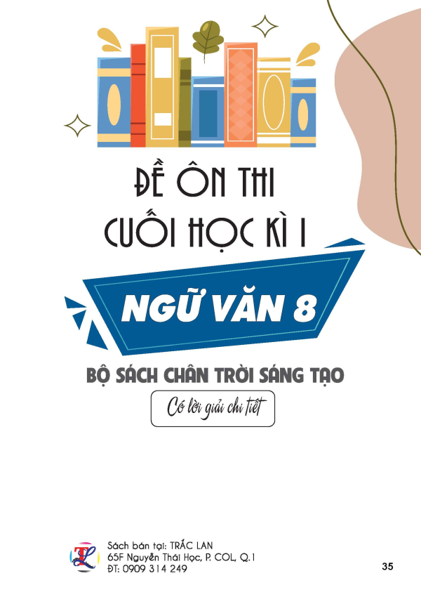 ĐỀ ÔN THI CUỐI HỌC KÌ I NGỮ VĂN 8 (BỘ SÁCH CHÂN TRỜI SÁNG TẠO)
