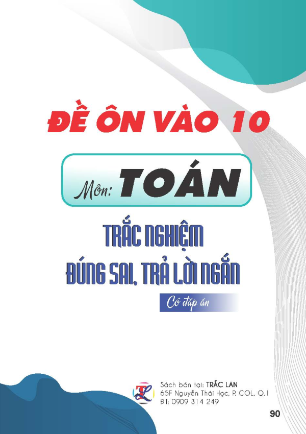 Đề &ocirc;n To&aacute;n v&agrave;o lớp 10