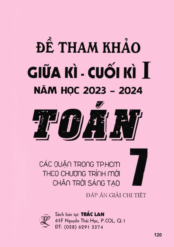 ĐỀ THAM KHẢO GIỮA - CUỐI HK1 MÔN TOÁN 7