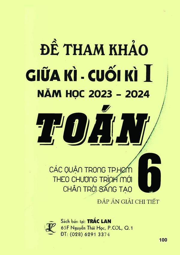 ĐỀ THAM KHẢO GIỮA KÌ - CUỐI KÌ I TOÁN 6