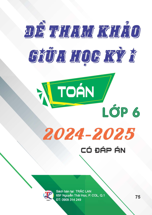 ĐỀ THAM KHẢO GIỮA HỌC KỲ I TO&Aacute;N LỚP 6