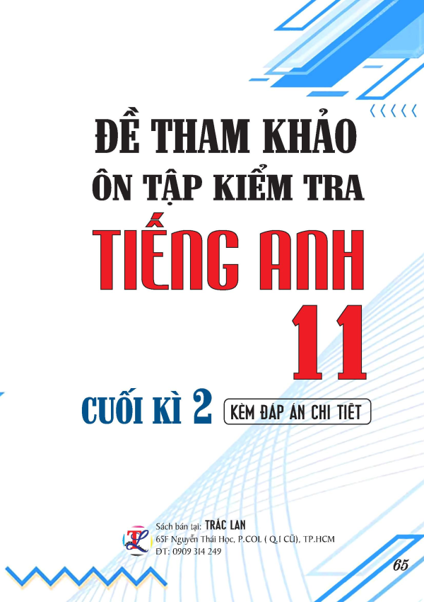 ĐỀ THAM KHẢO &Ocirc;N TẬP KIỂM TRA TIẾNG ANH 11 - CUỐI KỲ 2