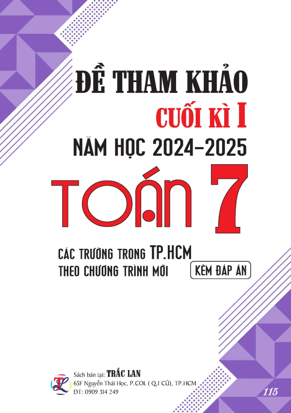 ĐỀ THAM KHẢO CUỐI KỲ I TO&Aacute;N 7 NĂM 2024-2025