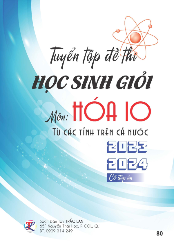 ĐỀ THI HỌC SINH GIỎI M&Ocirc;N HO&Aacute; 10