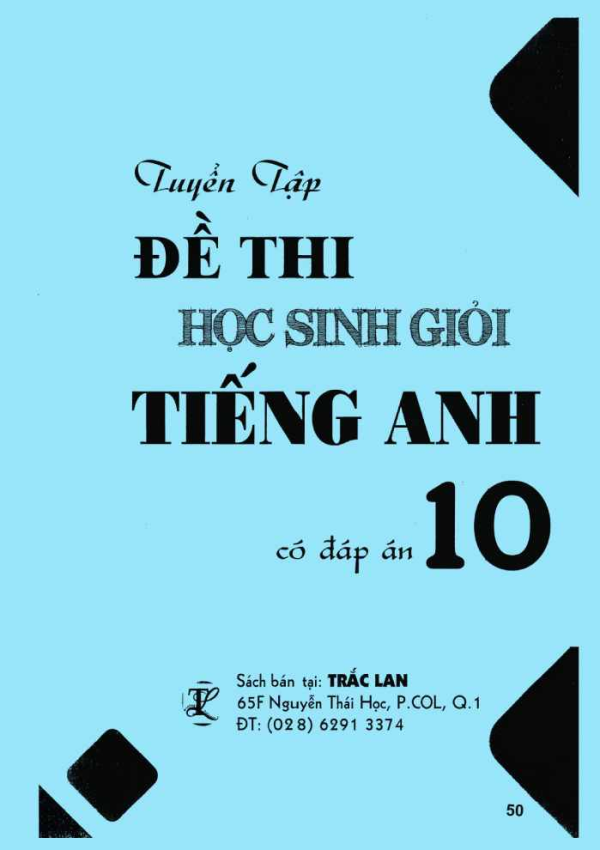 ĐỀ THI HỌC SINH GIỎI TIẾNG ANH 10