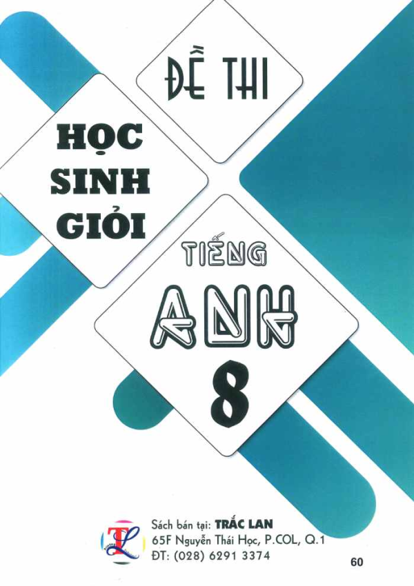 ĐỀ THI HỌC SINH GIỎI TIẾNG ANH 8