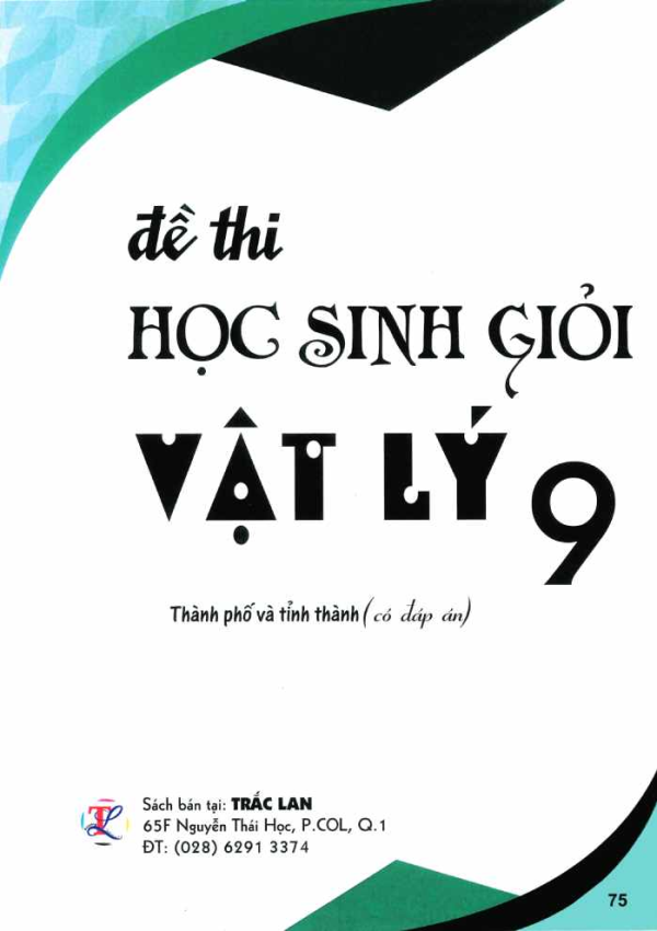 ĐỀ THI HỌC SINH GIỎI VẬT LÝ 9