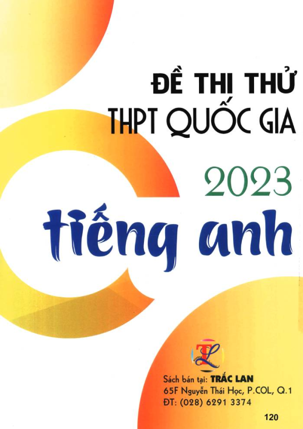 ĐỀ THI THỬ THPT QUỐC GIA MÔN TIẾNG ANH 2023