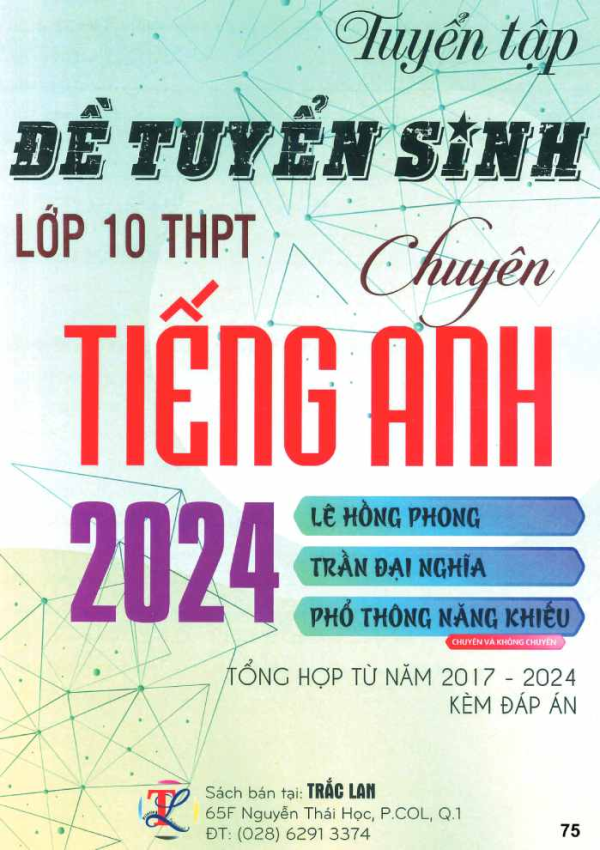 ĐỀ TUYỂN SINH LỚP 10 CHUYÊN TIẾNG ANH