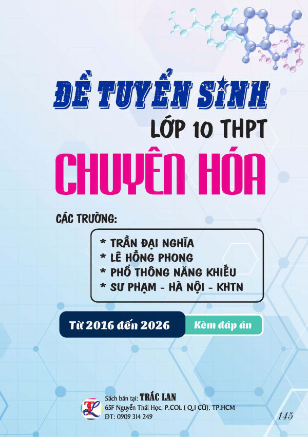 ĐỀ TS LỚP 10 M&Ocirc;N H&Oacute;A CHUY&Ecirc;N NĂM 2026
