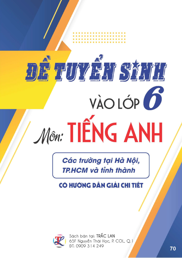 Đề tuyển sinh v&agrave;o lớp 6 m&ocirc;n Tiếng Anh