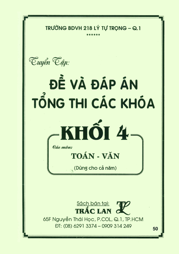 ĐỀ VÀ ĐÁP ÁN TỔNG THI CÁC KHOÁ KHỐI 4