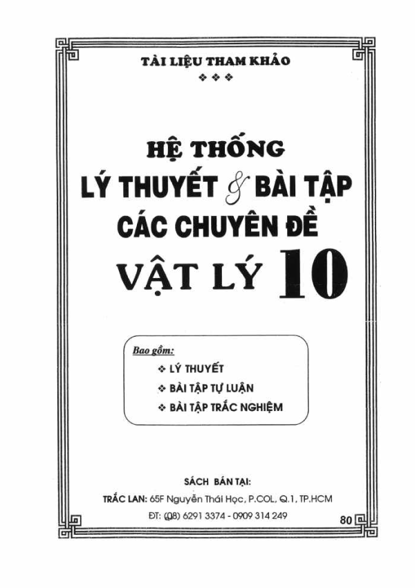 HỆ THỐNG LÝ THUYẾT & BÀI TẬP VẬT LÝ 10