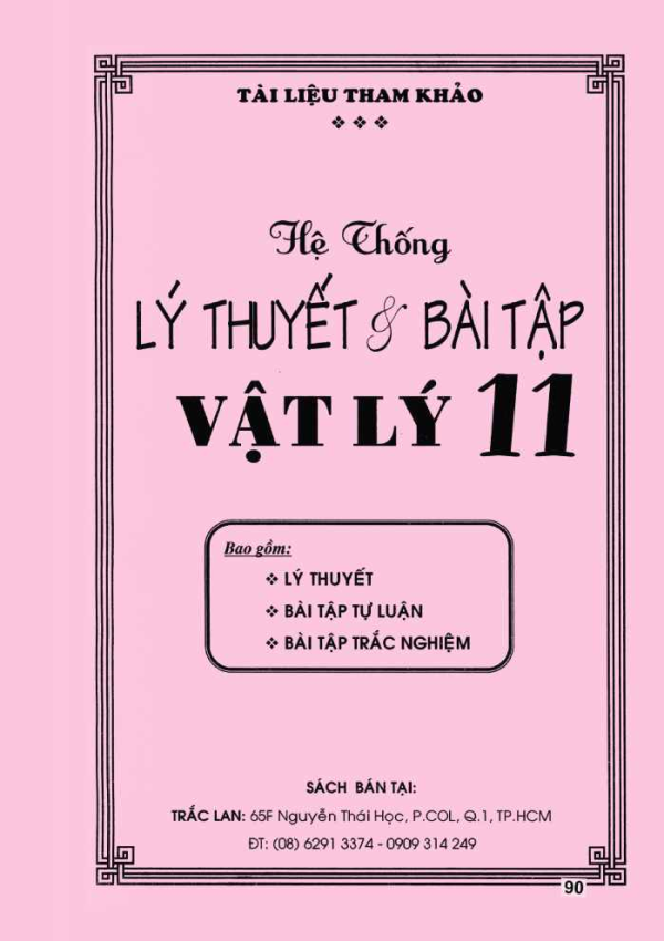 HỆ THỐNG LÝ THUYẾT & BÀI TẬP VẬT LÝ 11