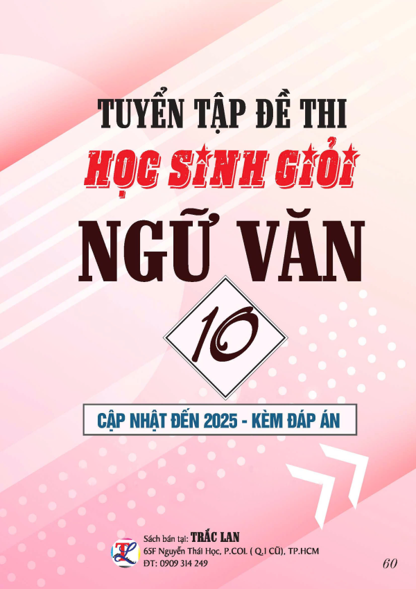 TUYỂN TẬP ĐỀ THI HSG NGỮ VĂN LỚP 10