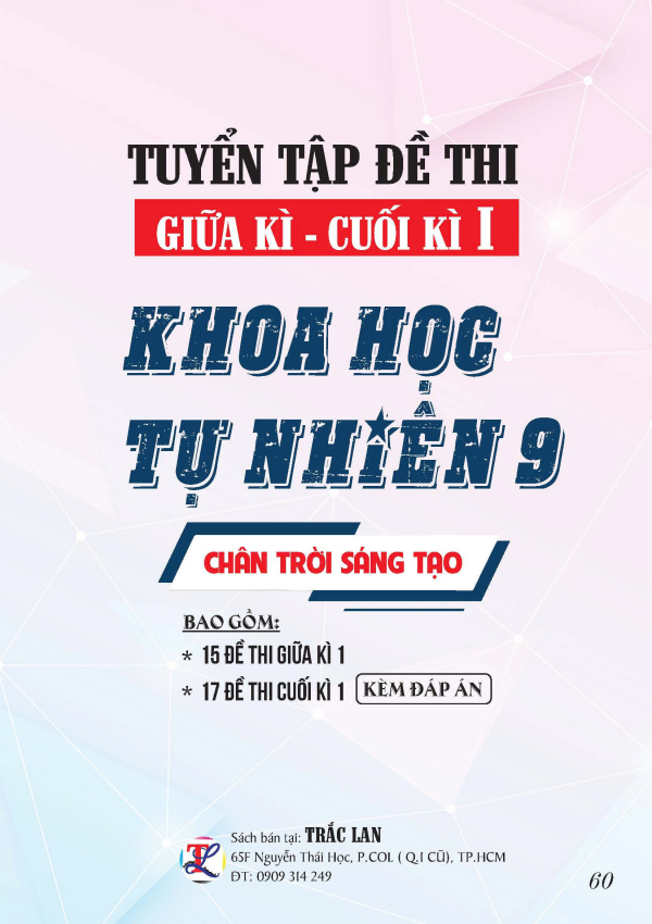 TUYỂN TẬP ĐỀ THI GIỮA - CUỐI KỲ 1 KHTN 9_CHÂN TRỜI SÁNG TẠO