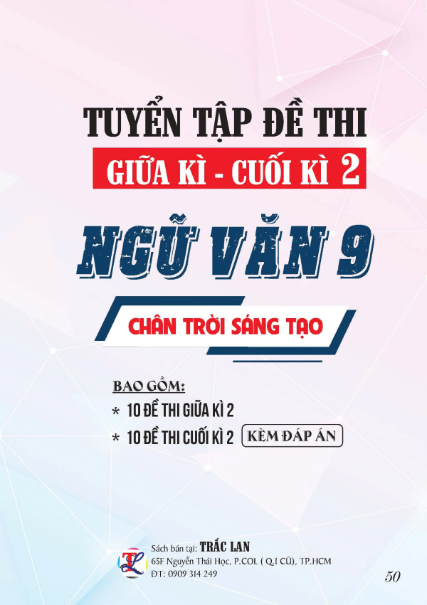 TUYỂN TẬP ĐỀ THI GIỮA - CUỐI KỲ 2 NGỮ VĂN 9_CHÂN TRỜI SÁNG TẠO