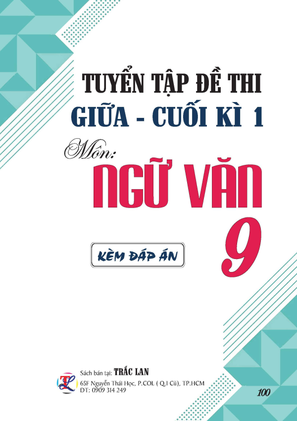 TUYỂN TẬP ĐỀ THI GIỮA - CUỐI KỲ 1 NGỮ VĂN LỚP 9