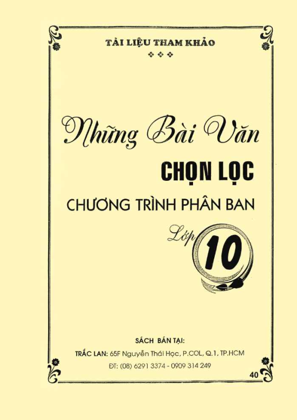 NHỮNG BÀI VĂN CHỌC LỌC LỚP 10