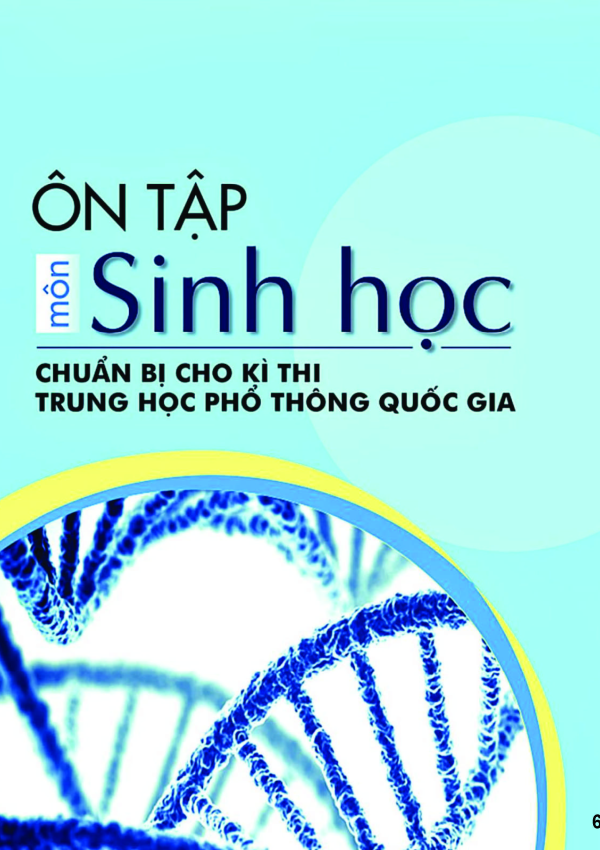 ÔN TẬP MÔN SINH CHUẨN BỊ KỲ THI THPT QUỐC GIA