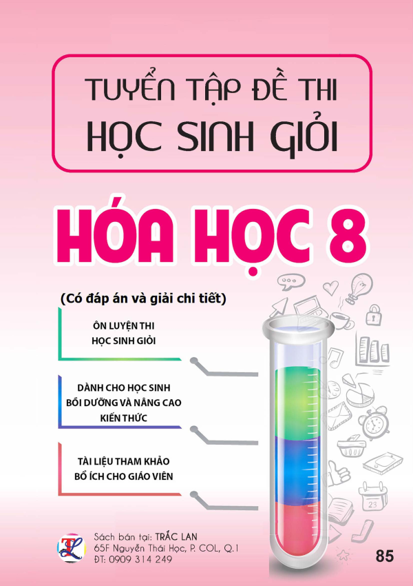 Tuyển tập đề thi H&oacute;a học 8 Học sinh giỏi