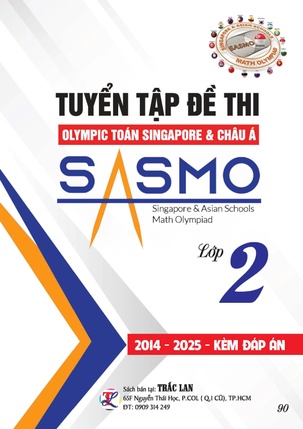 TUYỂN TẬP ĐỀ THI OLYMPIC TO&Aacute;N SINGAPORE & CH&Acirc;U &Aacute; SASMO LỚP 2