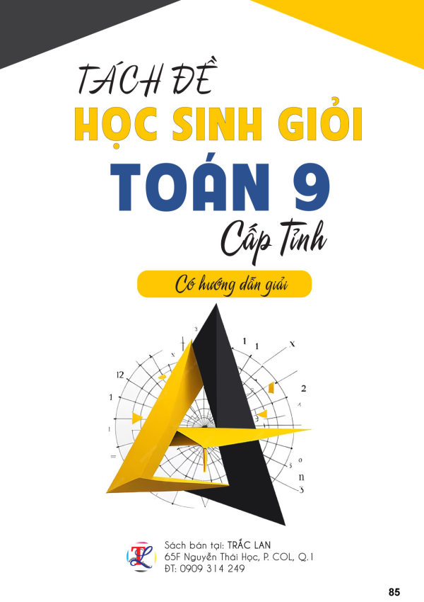 TÁCH ĐỀ HỌC SINH GIỎI TOÁN 9