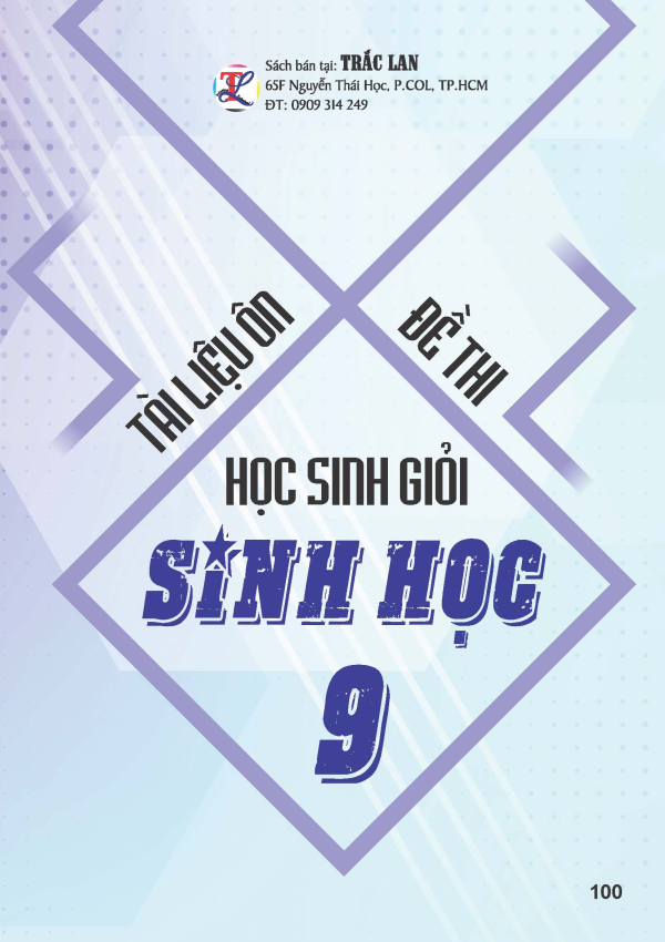 T&Agrave;I LIỆU &Ocirc;N THI - ĐỀ THI HSG SINH HỌC LỚP 9