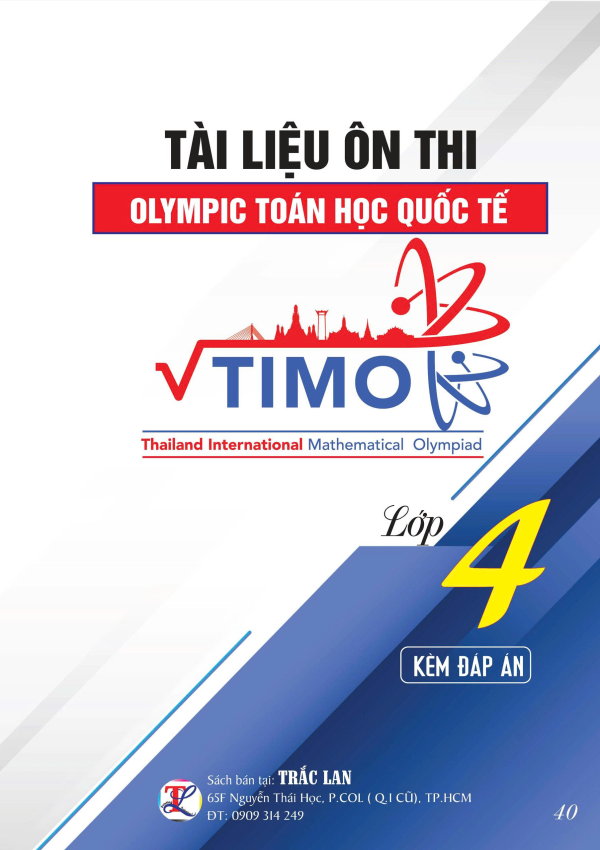 TÀI LIỆU ÔN THI OLYMPIC TOÁN HỌC QUỐC TẾ TIMO LỚP 4