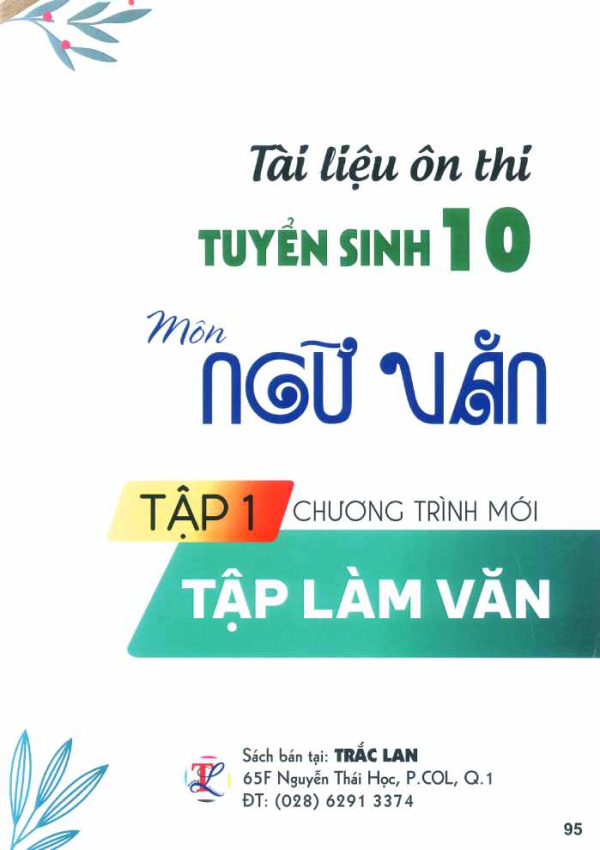 TÀI LIỆU ÔN THI TUYỂN SINH 10 MÔN NGỮ VĂN - TẬP 1