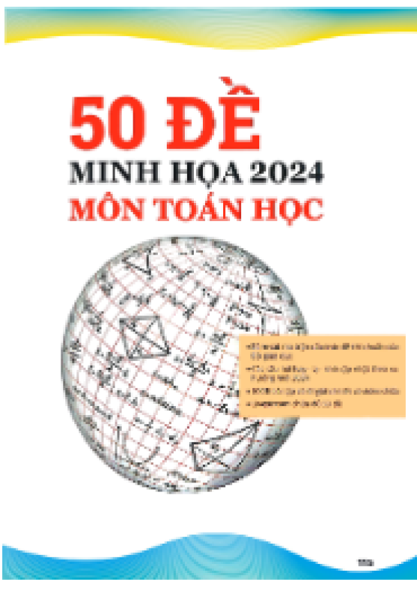 50 ĐỀ MINH HỌA 2024 MÔN TOÁN HỌC