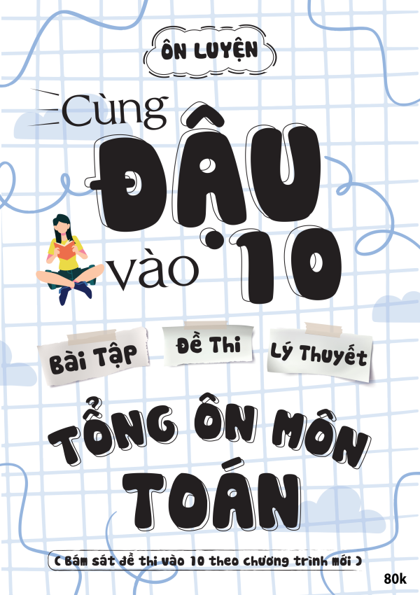 TỔNG ÔN MÔN TOÁN