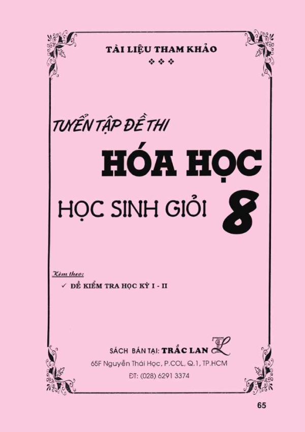 TUYỂN TẬP ĐỀ THI HỌC SINH GIỎI HOÁ HỌC 8