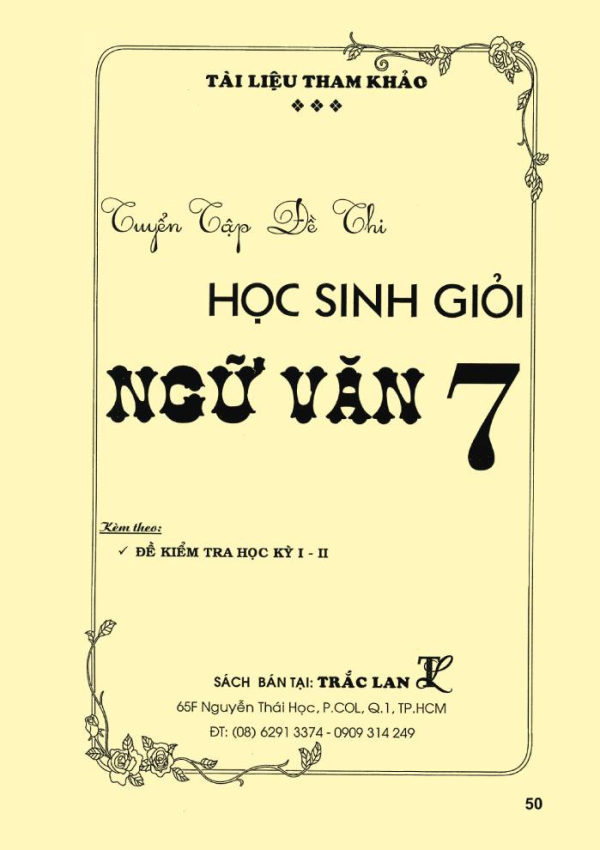 TUYỂN TẬP ĐỀ THI HỌC SINH GIỎI NGỮ VĂN 7