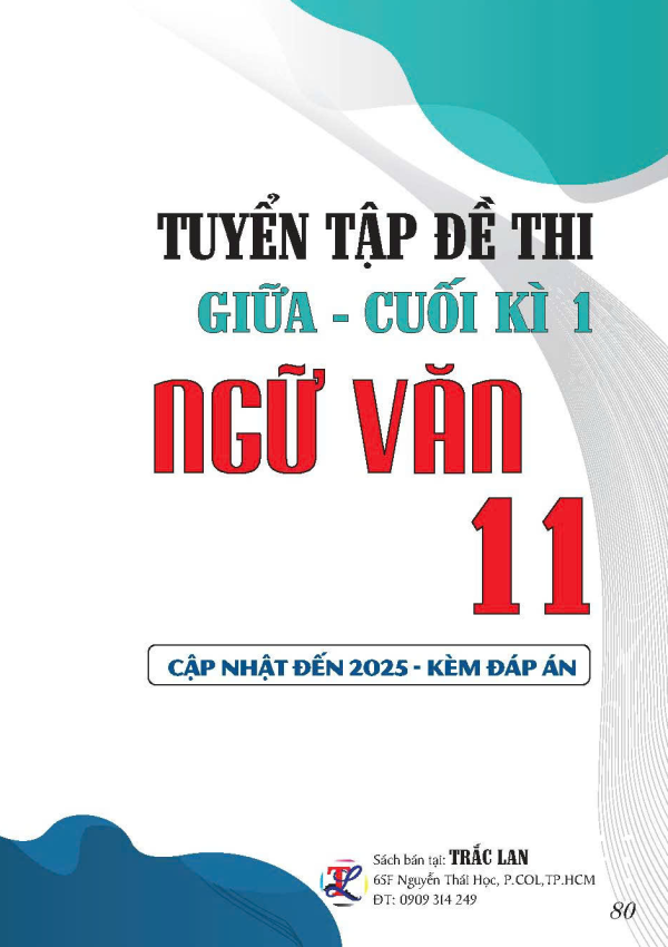 TUYỂN TẬP ĐỀ THI GIỮA - CUỐI KỲ 1 NGỮ VĂN 11