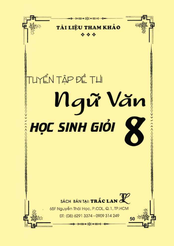 TUYỂN TẬP ĐỀ THI NGỮ VĂN HỌC SINH GIỎI 8